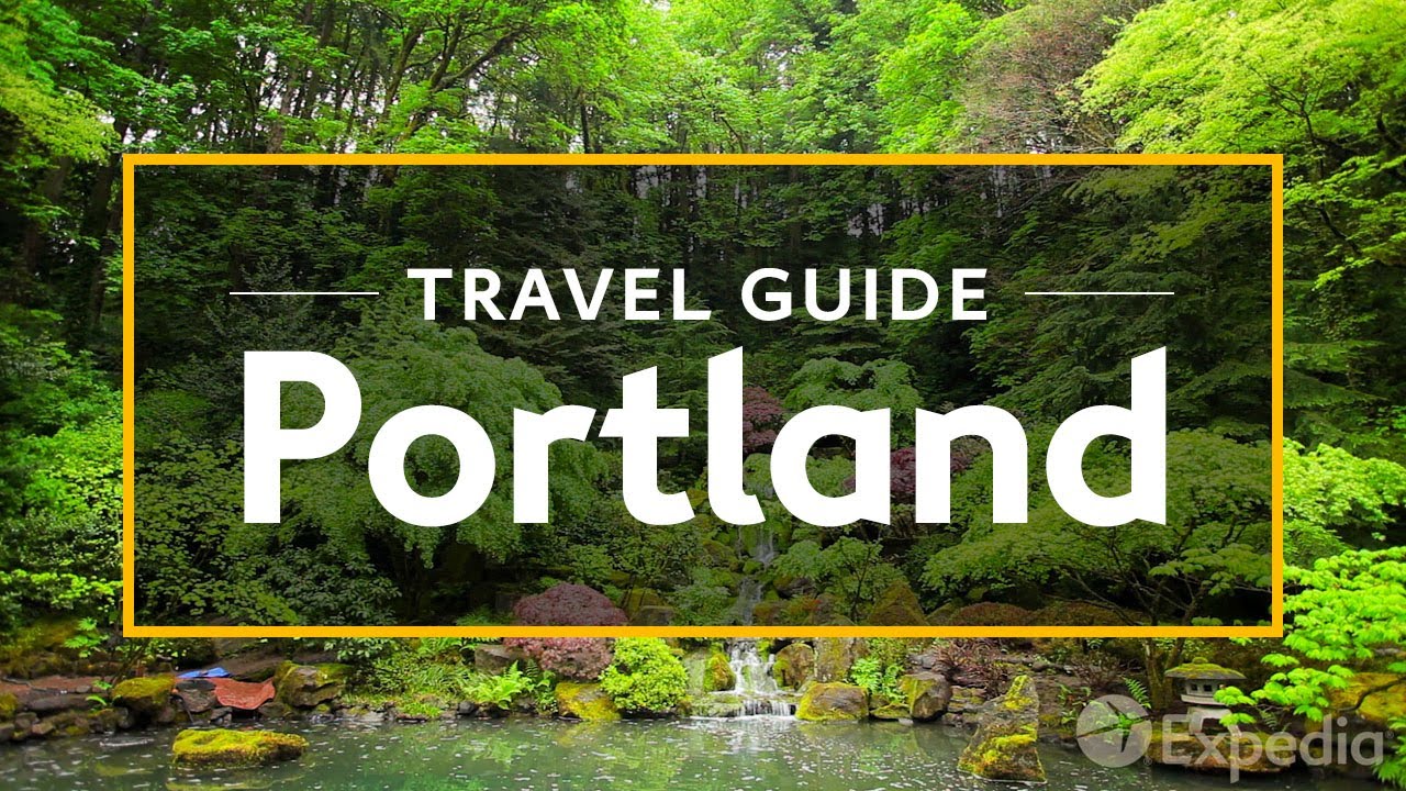 Portland Vacation Travel Guide | Expedia